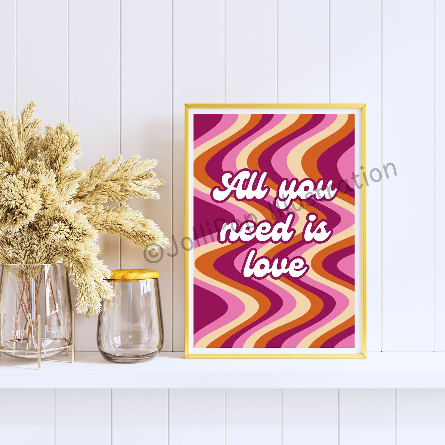 Quotes - All You Need Is Love - Wall Print