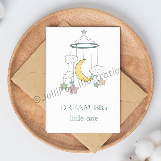 Baby - Dream Big Little One - Green - Greeting Card