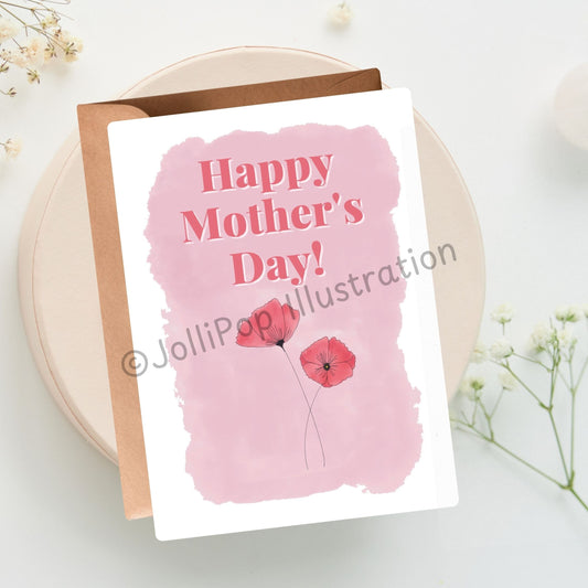 Mother's Day - Poppy Flowers - Greeting Card