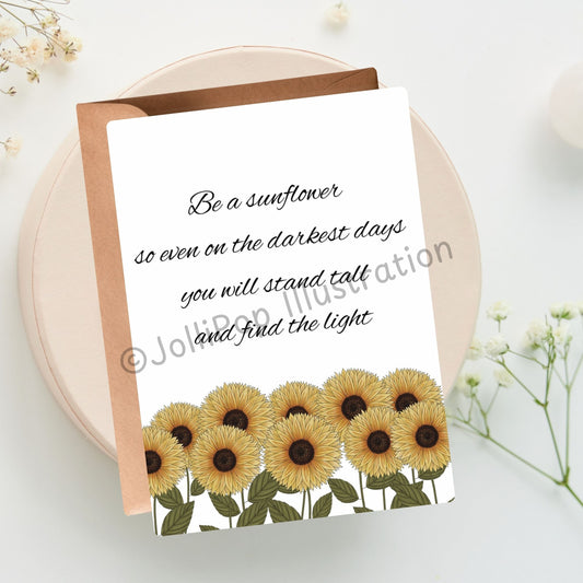 Quotes - Stand Tall Sunflower - Greeting Card