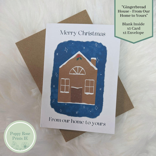 Christmas 2023 - Gingerbread From Our Home To Yours - Greetings Card